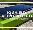 IQ Shield - The Best Screen Protector for the Google Pixel 8 and 8 Pro!